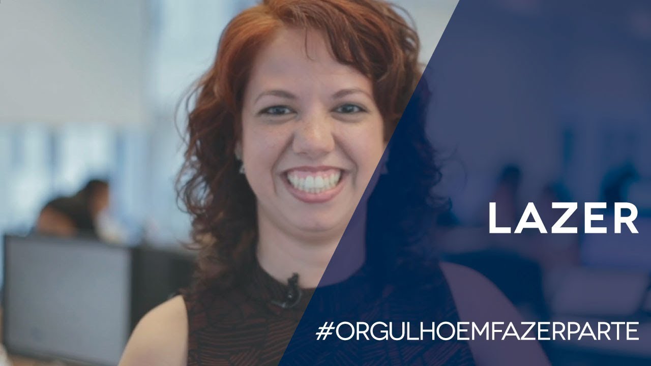 Orgulho em fazer parte – Lazer