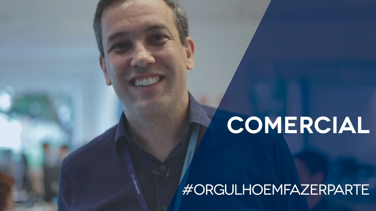 Orgulho em fazer parte – Comercial
