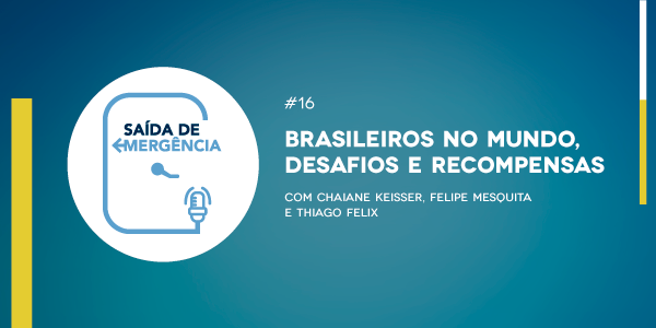 post podcast brasileiros no mundo