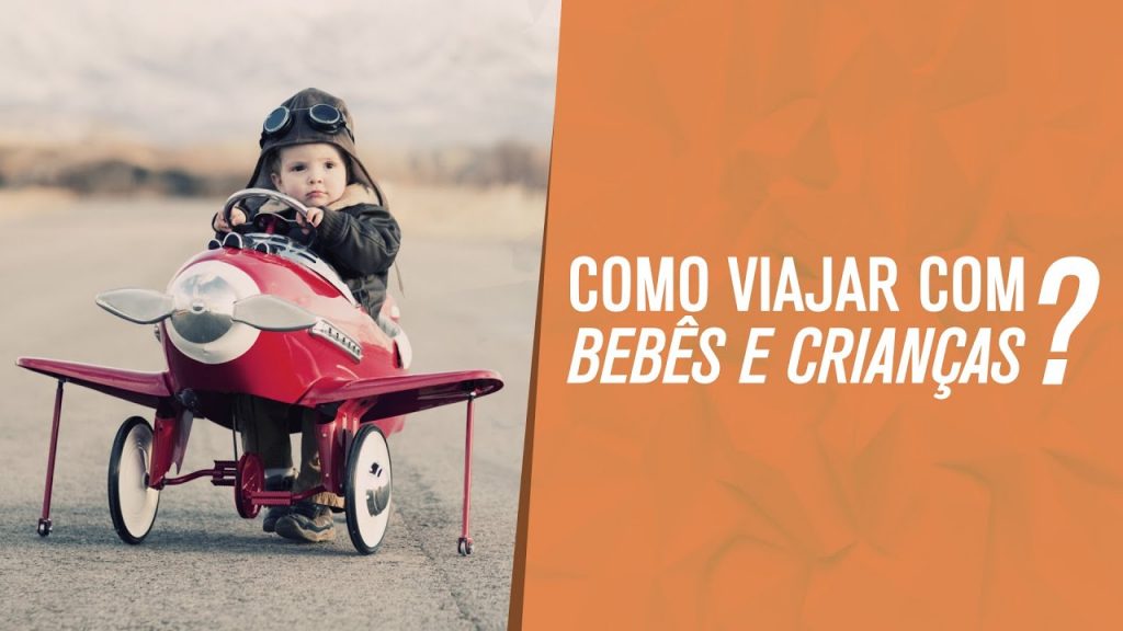 Como viajar com bebês e crianças