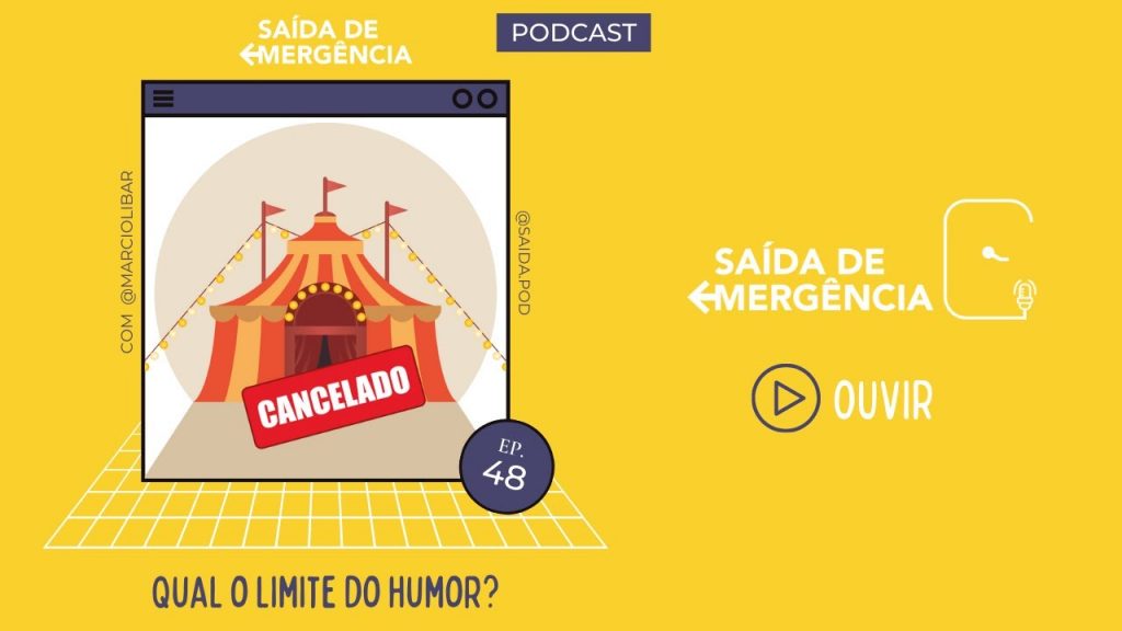 #48 - Qual o limite do humor?
