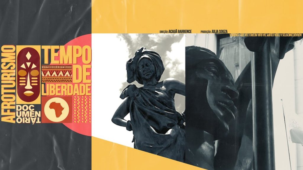 Afroturismo: Tempo de Liberdade