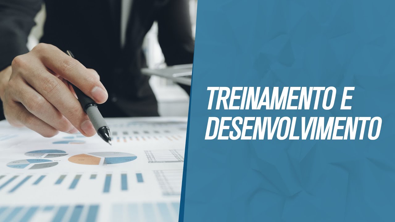Treinamento e Desenvolvimento
