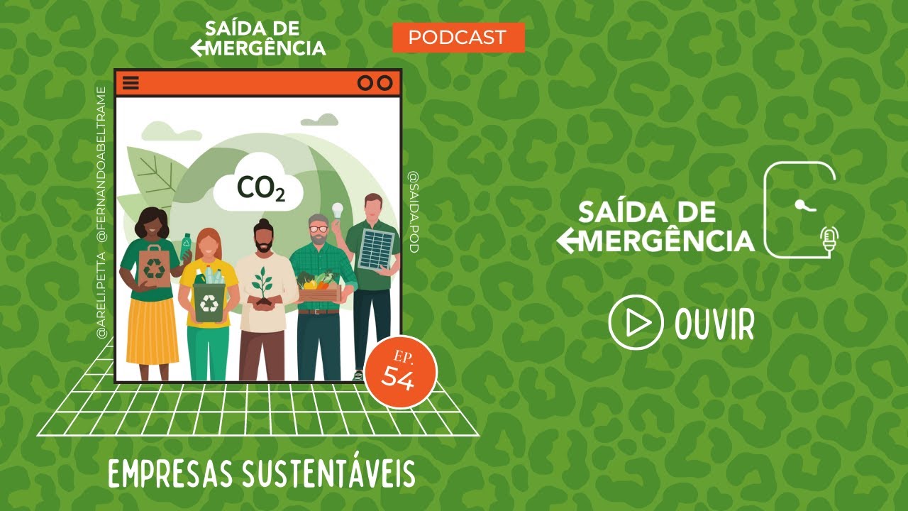 #54 – Empresas Sustentáveis