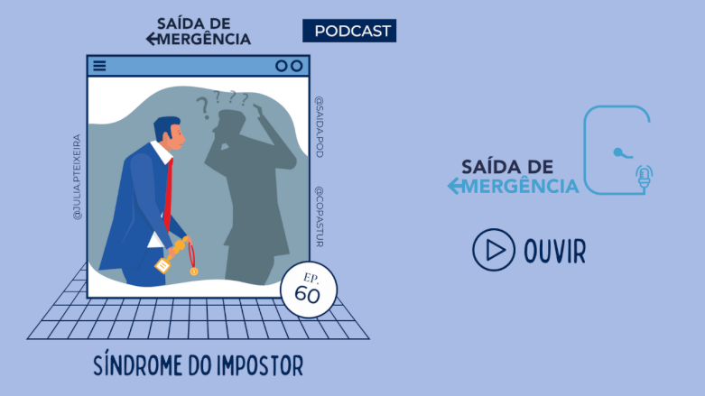 Podcast Síndrome do Impostor