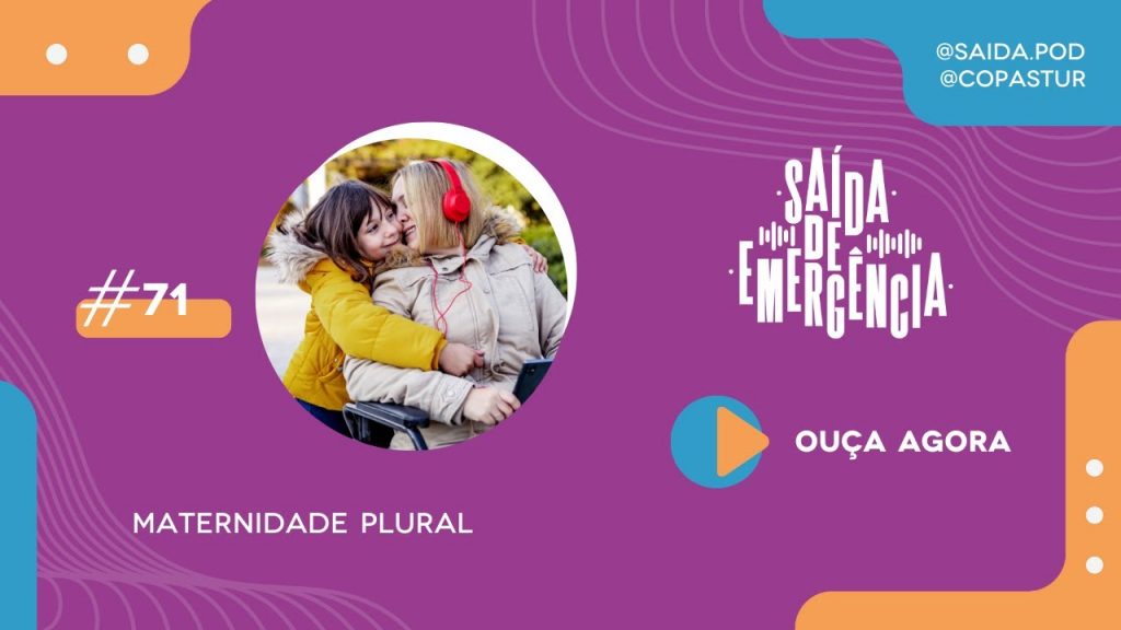 #71 - Maternidade Plural