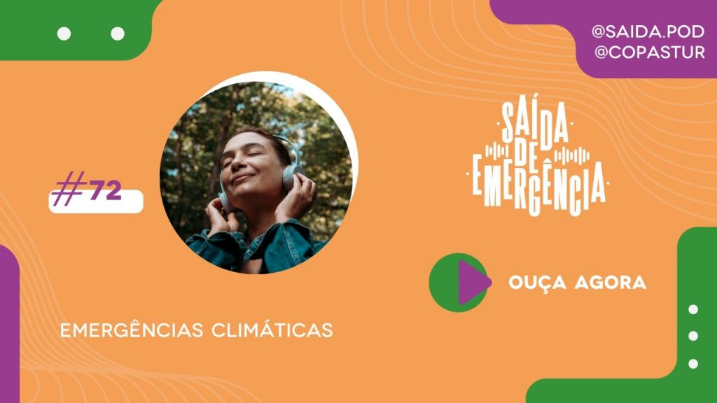 #72 - Emergências Climáticas