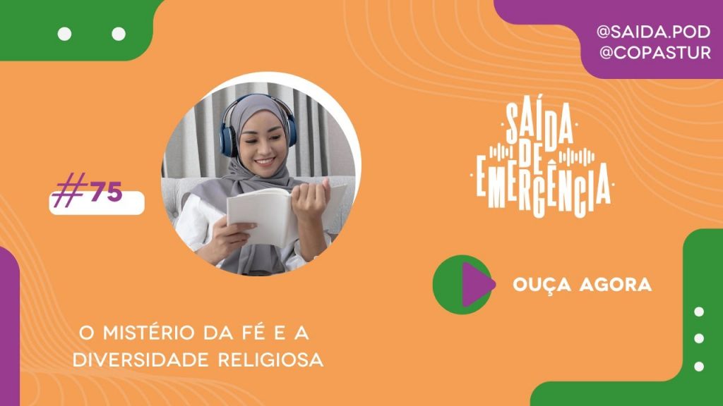 #75 – O mistério da fé e a diversidade religiosa