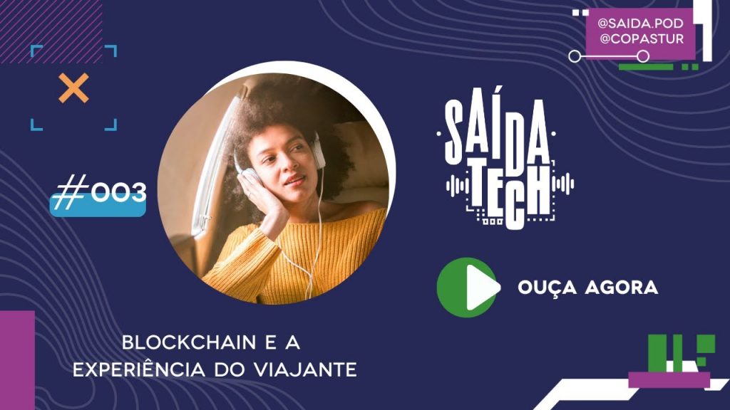 #003 - Blockchain e a Experiência do Viajante