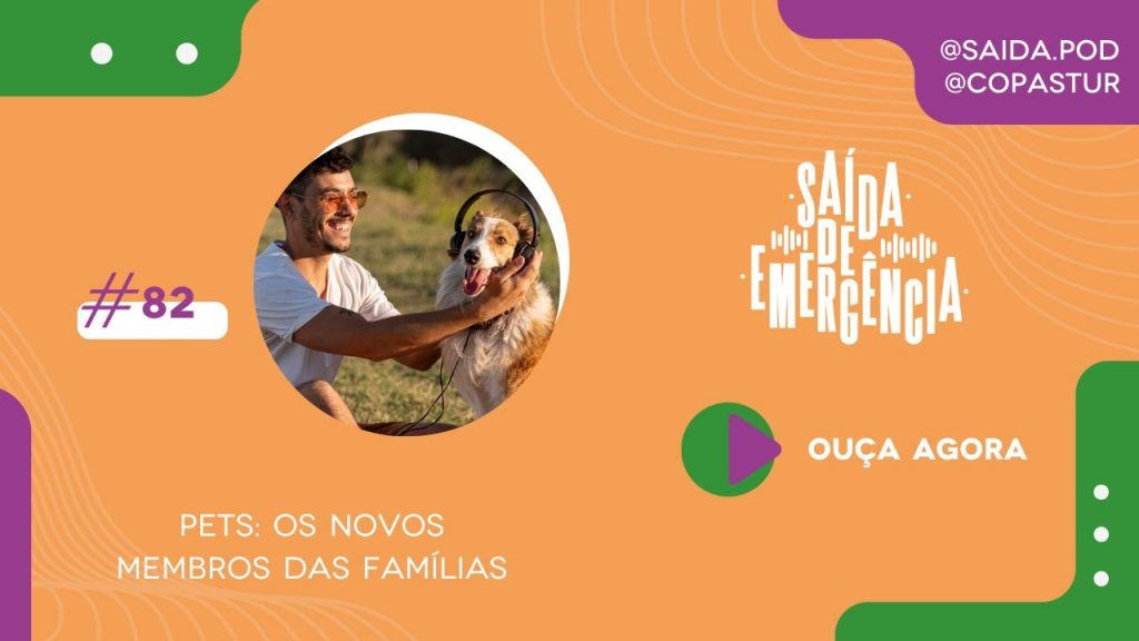 #82 - Pets: os novos membros das famílias
