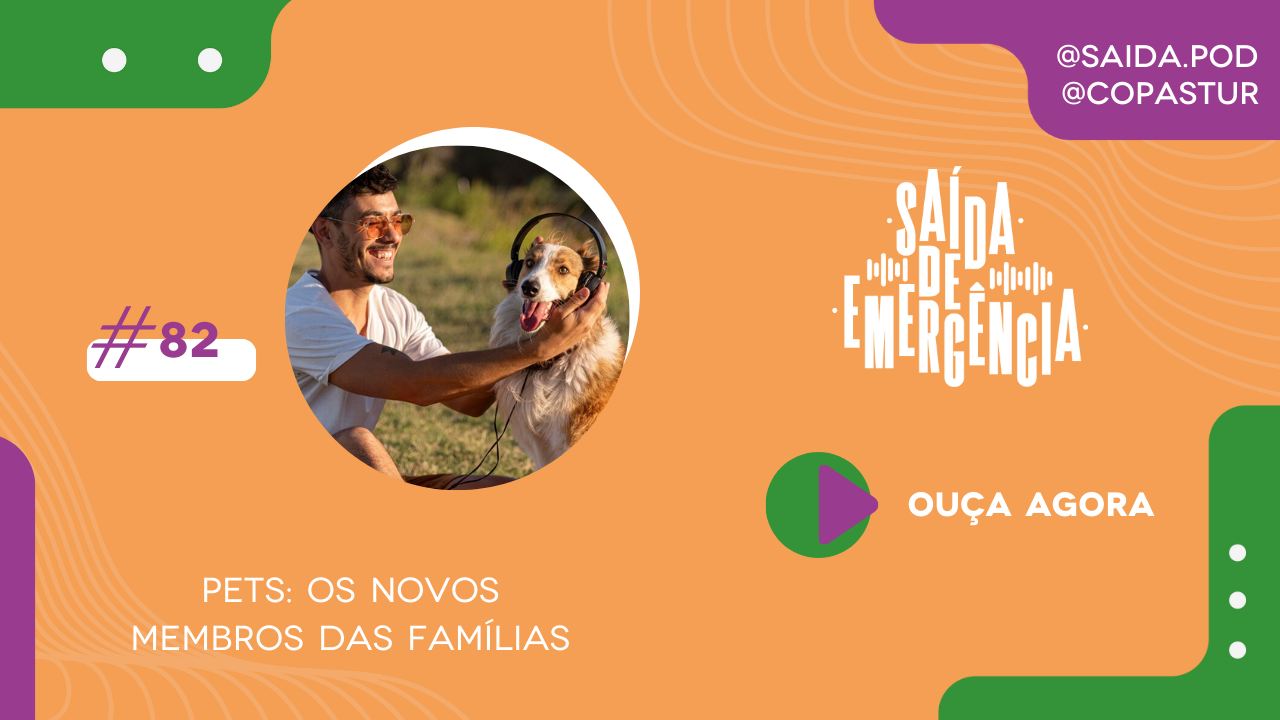 Pets os novos membros das famílias