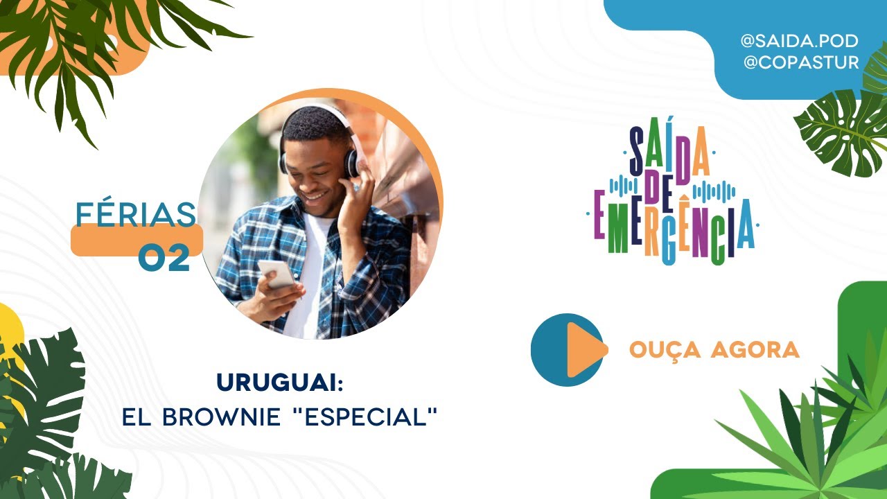 #02 – Saída de Férias – Uruguai: El Brownie “Especial”
