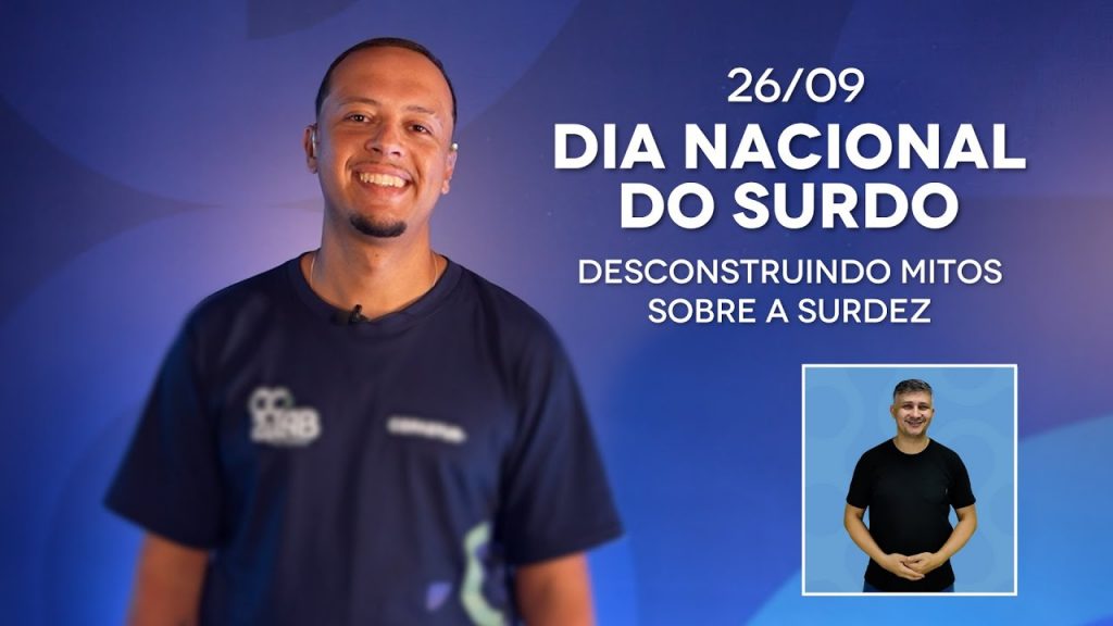 Dia Nacional do Surdo: desconstruindo mitos sobre a surdez