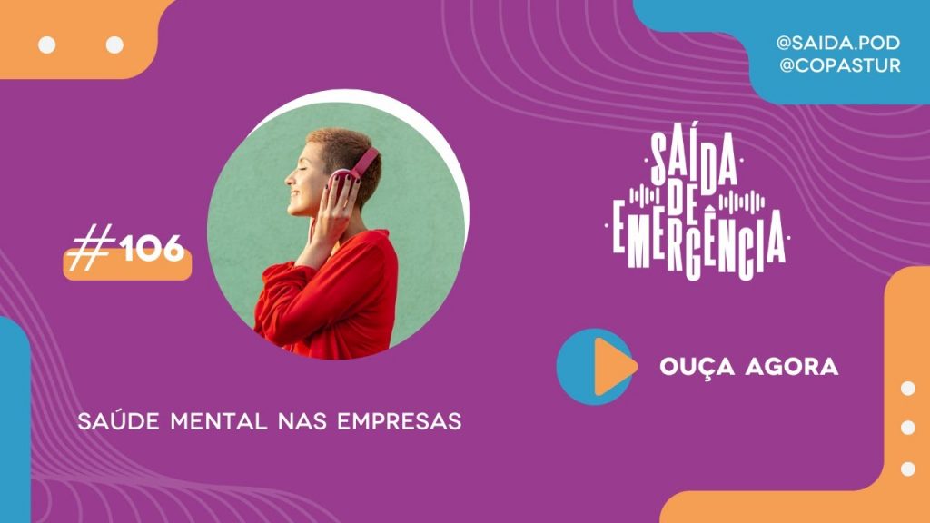 #106 - Saúde Mental nas Empresas