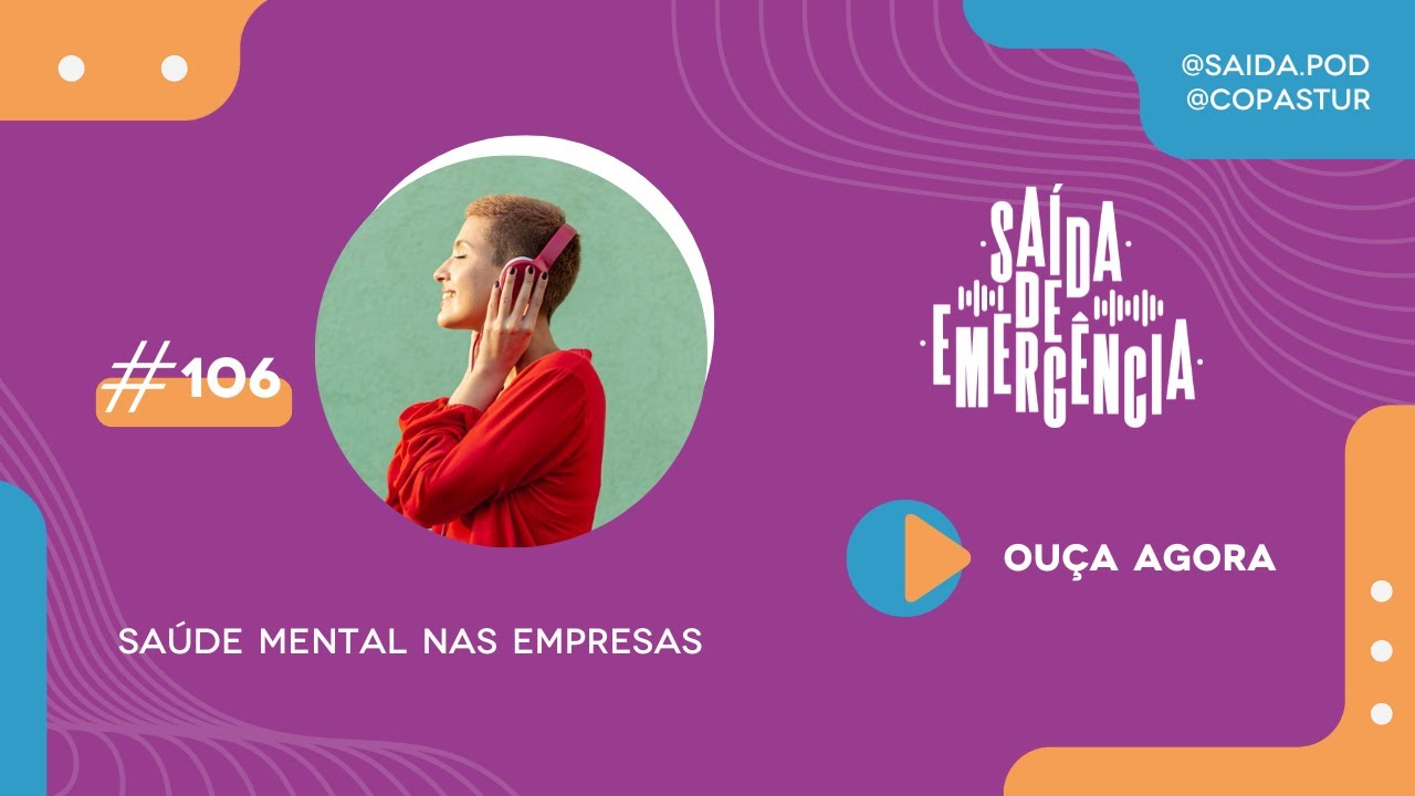 #106 – Saúde Mental nas Empresas